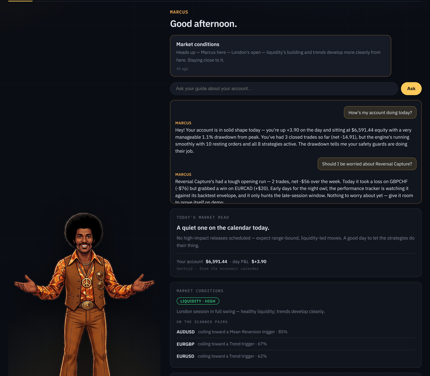 Ask your guide — the SentryQ Home page, a chosen guide answering questions about your live account