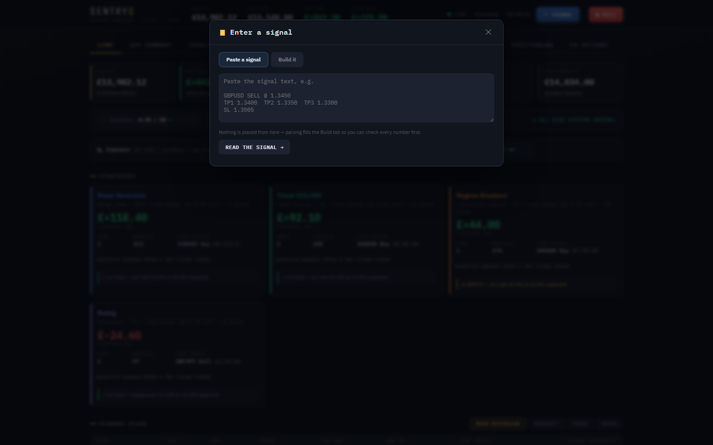 Signal entry: the engine sizes a pasted signal under your own risk rules